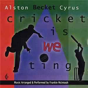 Alston Becket Cyrus - Cricket Is We Ting FLAC album