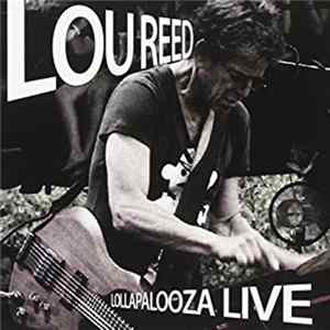 Lou Reed - Lollapalooza Live FLAC album
