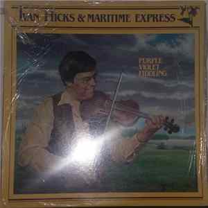 Ivan Hicks & Maritime Express - Purple Violet Fiddling FLAC album