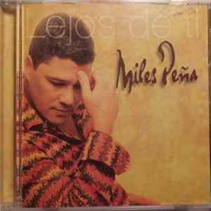 Miles Peña - Lejos De Ti FLAC album