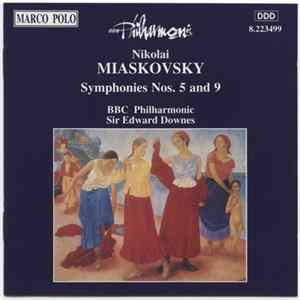 BBC Philharmonic, Sir Edward Downes - Nikolai Miaskovsky Symphonies Nos. 5 and 9 FLAC album