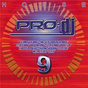 Various - Pro DJ House Vol. 9 FLAC album