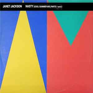 Janet Jackson - Nasty (Cool Summer Mix) Parts 1 And 2 FLAC album