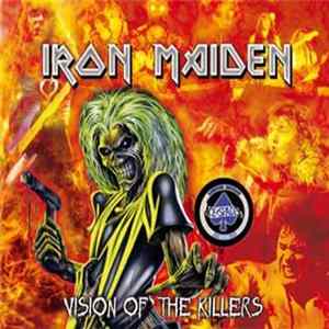 Iron Maiden - Vision Of The Killers FLAC album