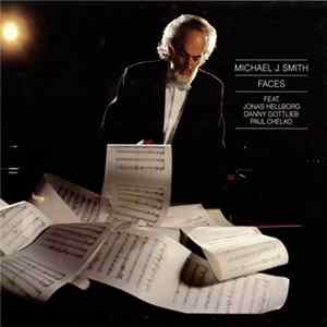 Michael J. Smith Feat. Jonas Hellborg, Danny Gottlieb, Paul Chelko - Faces FLAC album