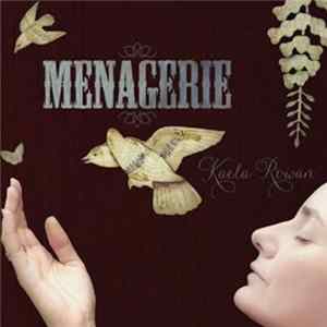 Kaela Rowan - Menagerie FLAC album