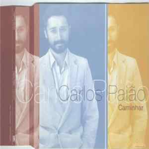 Carlos Paião - Caminhar FLAC album