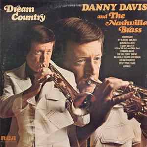 Danny Davis & The Nashville Brass - Dream Country FLAC album
