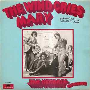 The Jimi Hendrix Experience - The Wind Cries Mary FLAC album