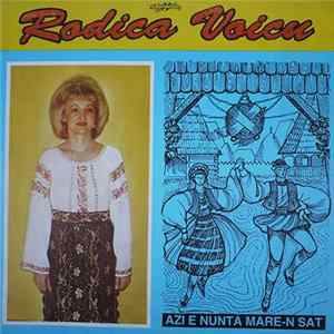 Rodica Voicu - Azi E Nuntă Mare-n Sat FLAC album