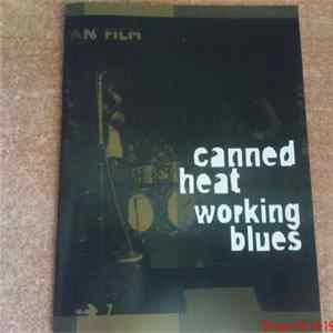 Canned Heat - Working Blues FLAC album