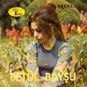 Betül Bayşu - Bizim İşimiz Allaha Kaldı / Nedir Bu Dünyanın Hali FLAC album