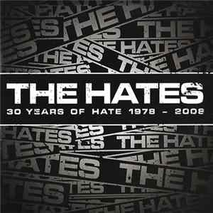 The Hates - 30 Years Of Hate 1978 - 2008 FLAC album