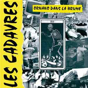 Les Cadavres - Ornano Dans La Brume FLAC album