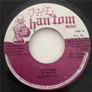 Danger Kid / Prince Hawk - Fast Wine / Calide FLAC album
