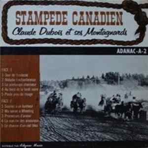 Claude Dubois / Les Montagnards - Stampede Canadien FLAC album