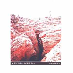 The Circular Ruins - Conjunction FLAC album