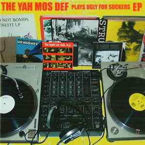 Yah Mos Def - Plays Ugly For Suckers EP FLAC album