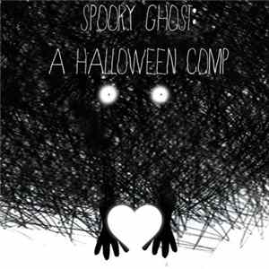 Various - Spooky Ghost: A Halloween Compilation FLAC album
