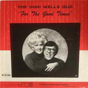 The Dori Wells Duo - For The Good Times FLAC album