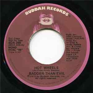 Badder Than Evil - Hot Wheels FLAC album