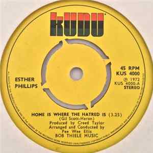 Esther Phillips - Home Is Where The Hatred Is / 'Til My Back Ain't Got No Bone FLAC album