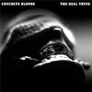 Concrete Blonde - The Real Thing FLAC album