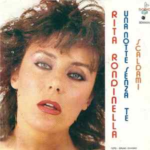 Rita Rondinella - Una Notte Senza Te / Scaldami FLAC album