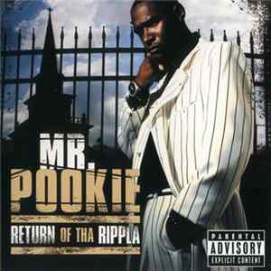 Mr. Pookie - Return Of Tha Rippla FLAC album