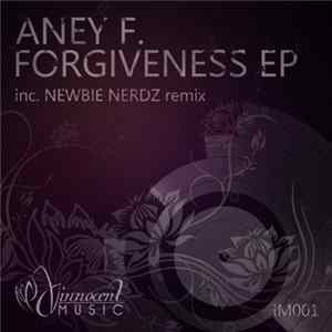 Aney F. - Forgiveness EP FLAC album