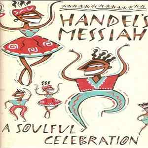Various - Handel's Messiah: A Soulful Celebration FLAC album