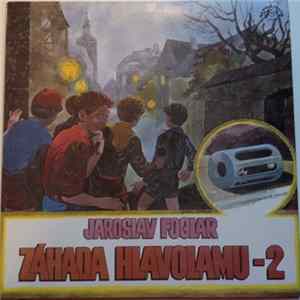 Jaroslav Foglar - Záhada Hlavolamu - 2 FLAC album