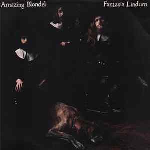 Amazing Blondel - Fantasia Lindum FLAC album
