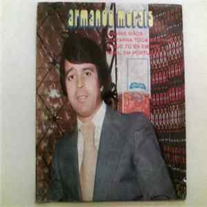 Armando Morais - Minhas Mãos FLAC album