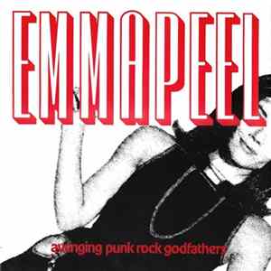 Emmapeel - Avenging Punk Rock Godfathers FLAC album