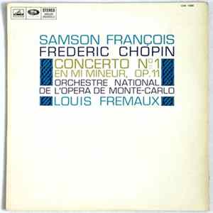 Samson François, Frederic Chopin, Orchestre National De L'Opera De Monte-Carlo, Louis Fremaux - Concerto № 1 En Mi Mineur, Op. 11 FLAC album