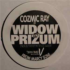 Cozmic Ray Of Widow Prizum / Money Bazz From B.O.D. Click - Danger / New York, New York FLAC album
