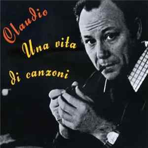 Claudio Villa - Claudio Villa. Una Vita Di Canzoni FLAC album