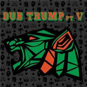 Muro - Dub Trump Pt.V FLAC album