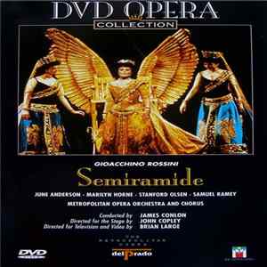 Gioacchino Rossini / June Anderson, Marilyn Horne, Stanford Olsen, Samuel Ramey, James Morris , Metropolitan Opera Orchestra And Chorus, James Conlon, John Copley, Brian Large - Semiramide (II) FLAC album