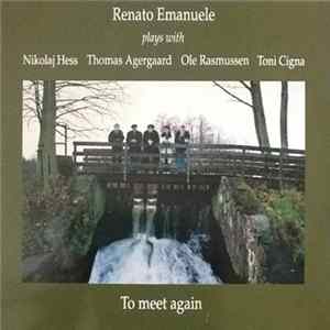 Renato Emanuele - To Meet Again FLAC album