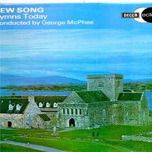 The Choir Of Paisley Abbey, Antonine Brass Ensemble And Orchestra, George McPhee - O Singa A New Song - Scotland Hymns Today (Excerpts From The Church Hymnary) FLAC album