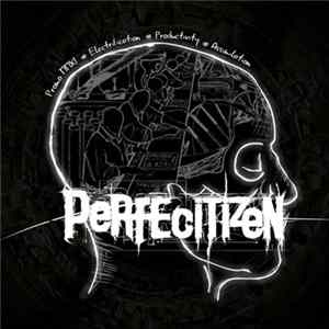 Perfecitizen - Promo MMXI FLAC album
