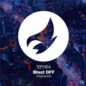 Tephra - Blast Off FLAC album