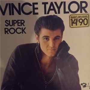 Vince Taylor - Super Rock FLAC album