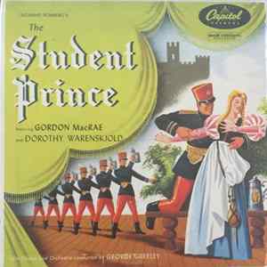Gordon MacRae And Dorothy Warenskjold - The Student Prince FLAC album