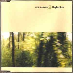 Nick Barker - Thylacine FLAC album