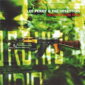 Lee Perry & The Upsetters - Revolution Dub FLAC album