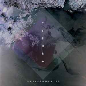 Tephra , MC Frequency - Resistance EP FLAC album