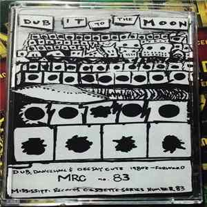 Various - Dub It To The Moon FLAC album